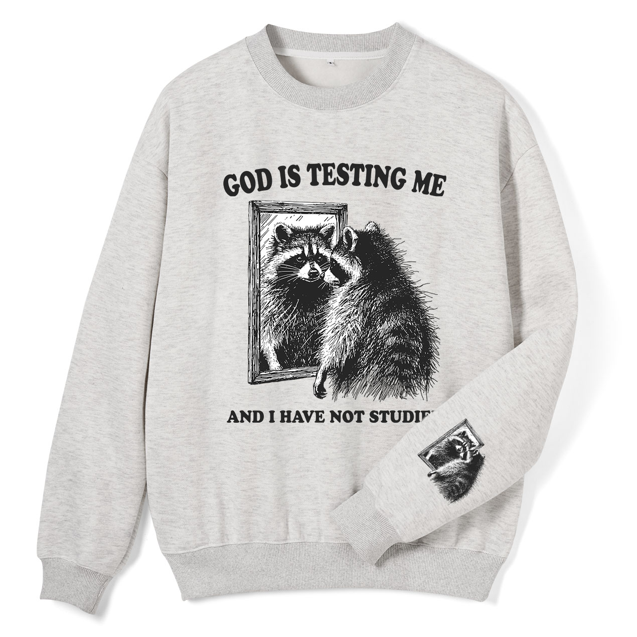 God Is Testing Me Christian Fleece Sweatshirt