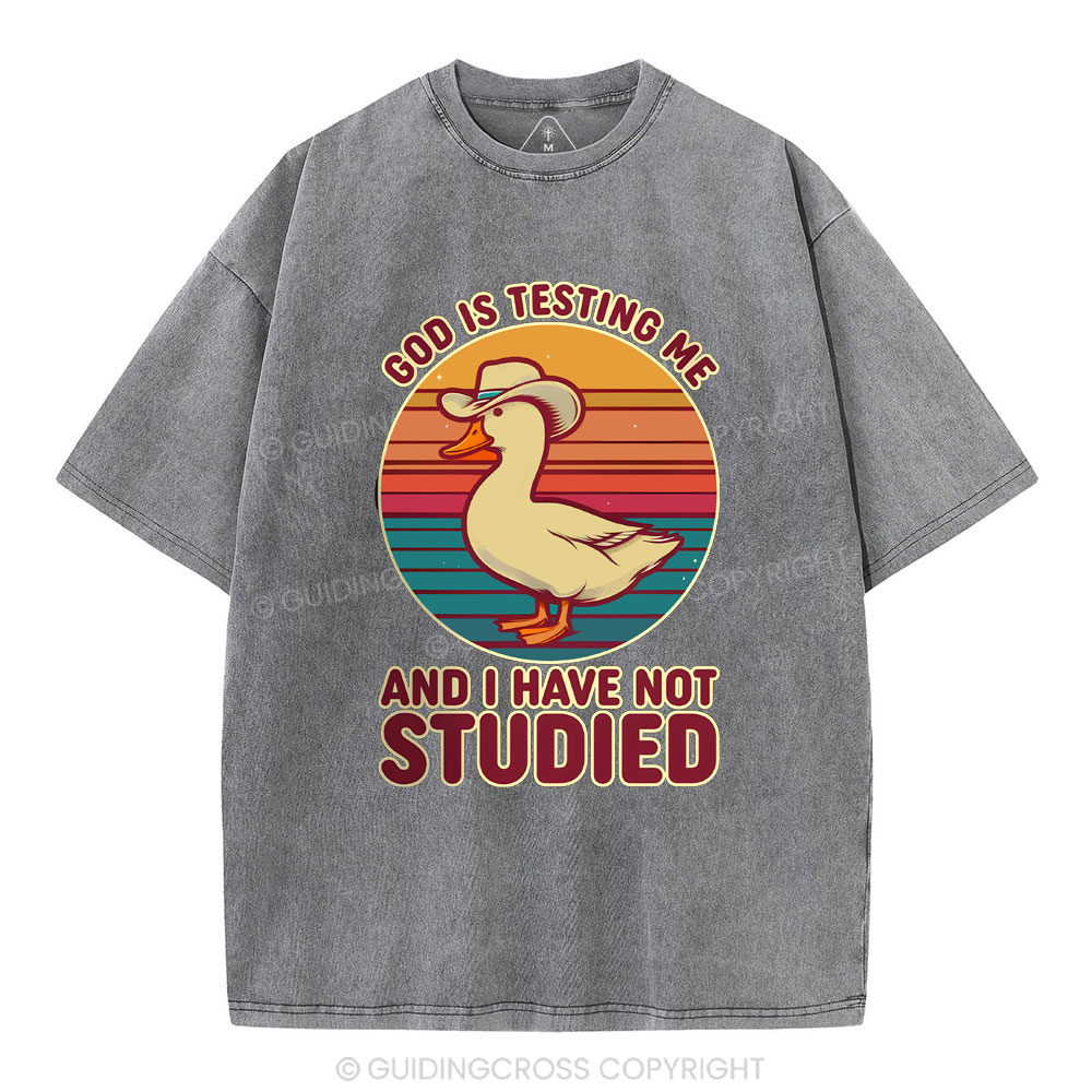 God Is Testing Me Christian Washed T-Shirt