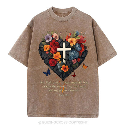 God Is The Strength Of My Heart Christian Washed T-Shirt