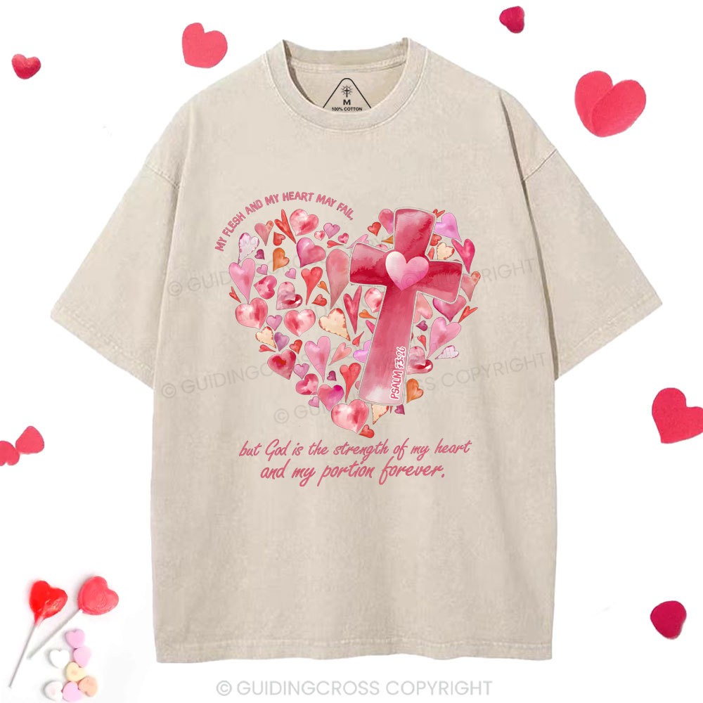God Is The Strength Of My Heart Christian Washed T-Shirt
