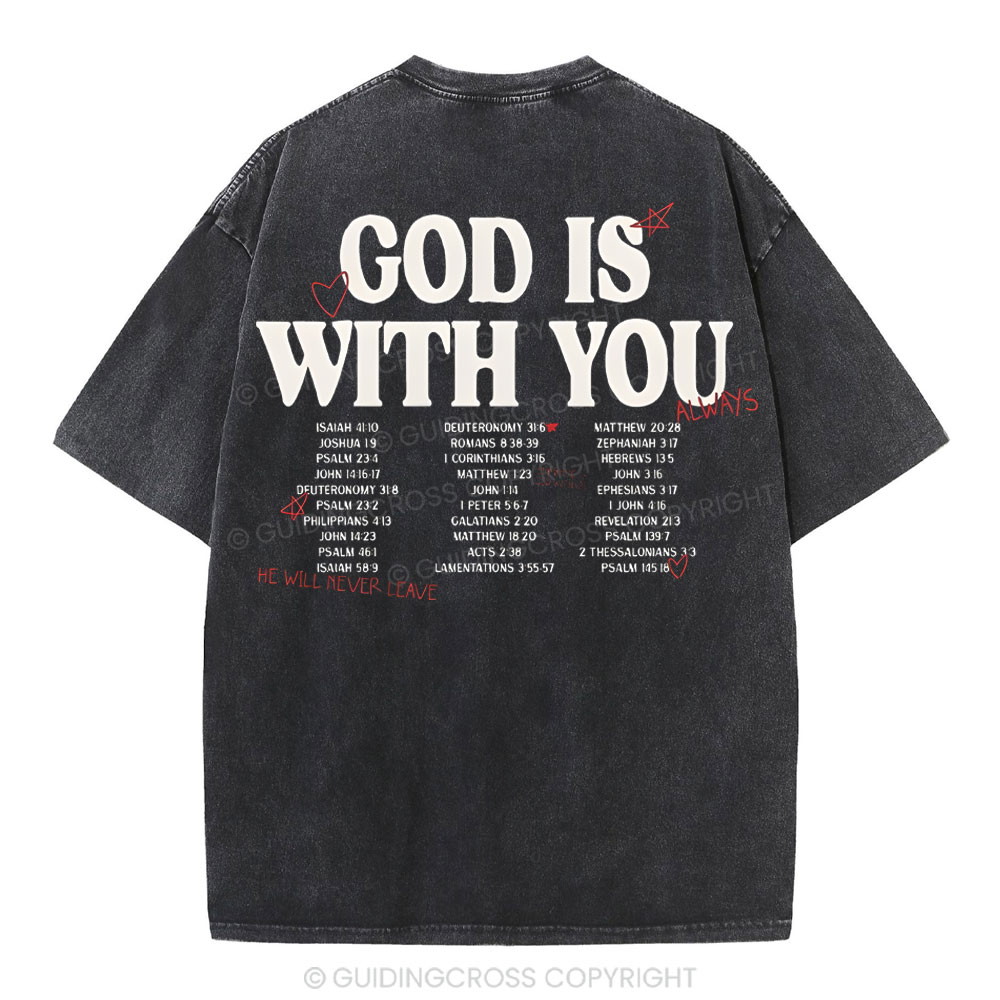 God Is With You Christian Washed T-Shirt