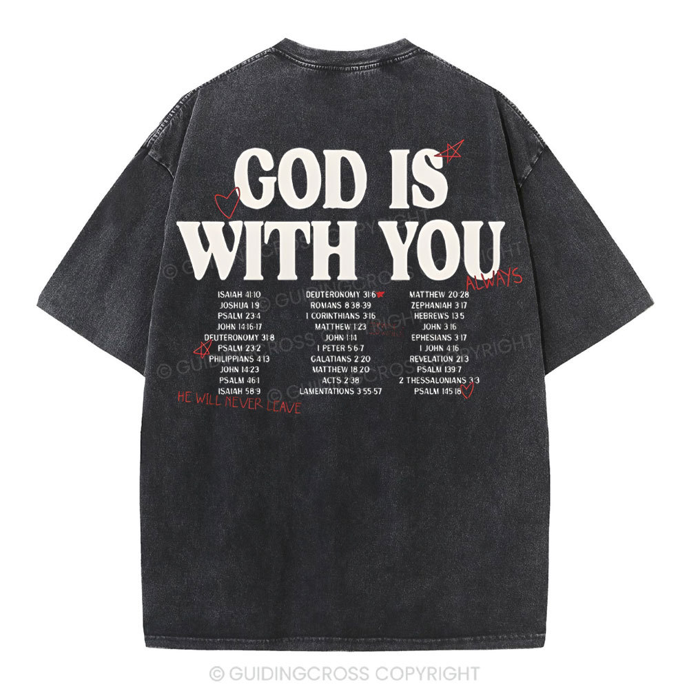 God Is With You Christian Washed T-Shirt