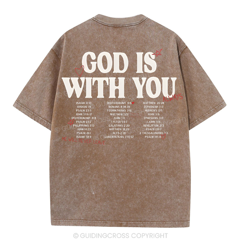 God Is With You Christian Washed T-Shirt