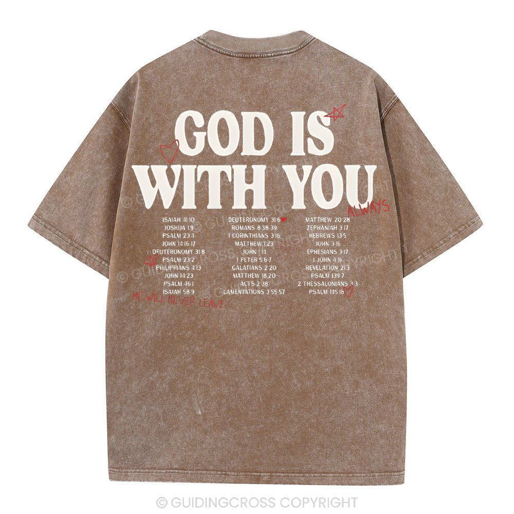 God Is With You Christian Washed T-Shirt