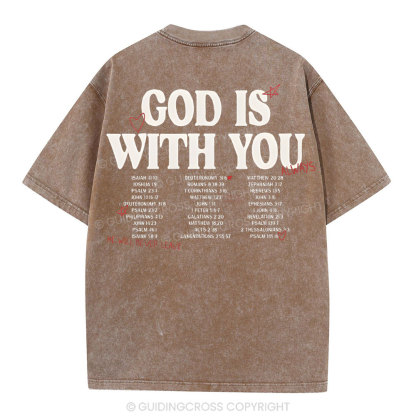 God Is With You Christian Washed T-Shirt
