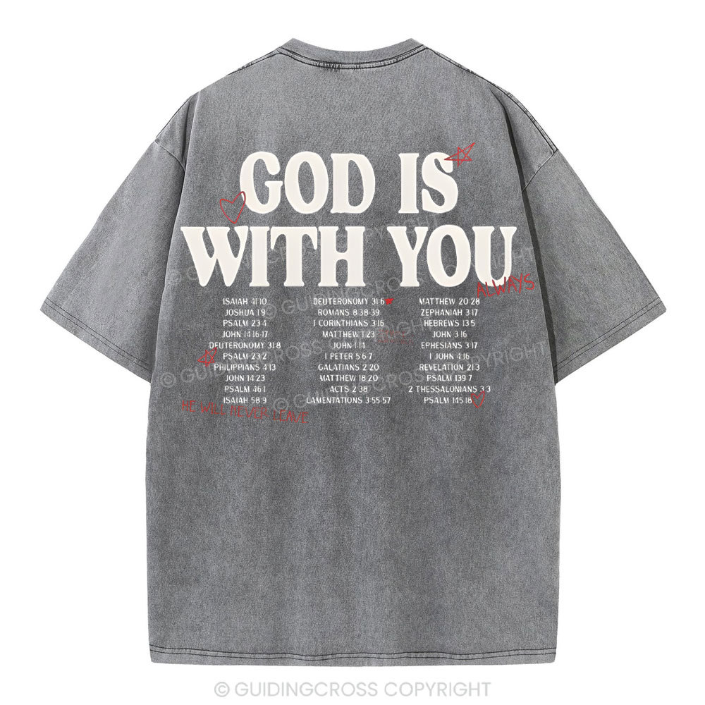 God Is With You Christian Washed T-Shirt