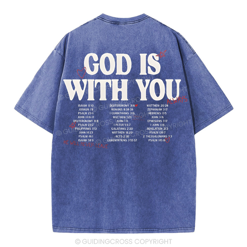 God Is With You Christian Washed T-Shirt