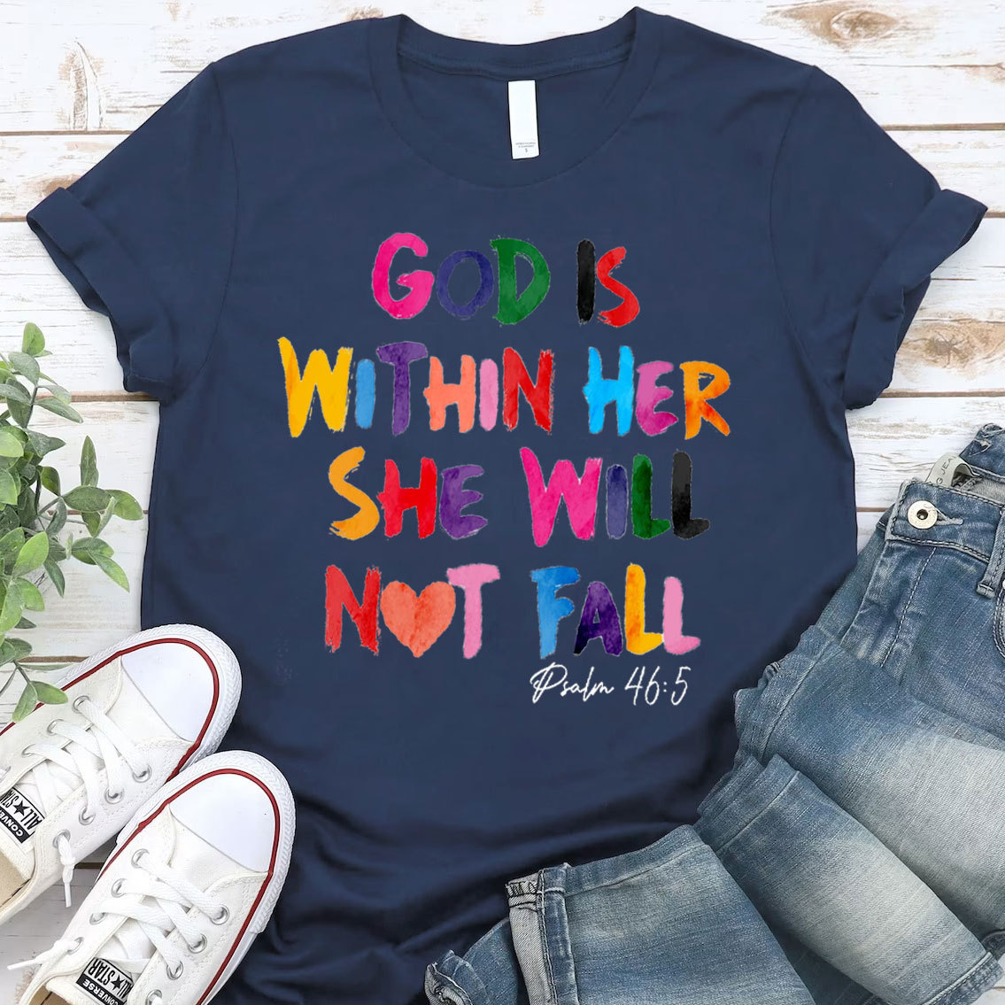 God Is Within Her Christian T-Shirt