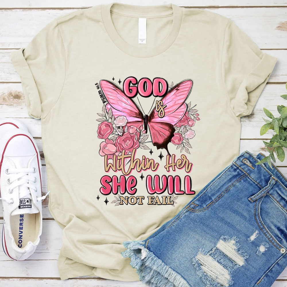 God Is Within Her Christian T-Shirt