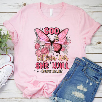God Is Within Her Christian T-Shirt
