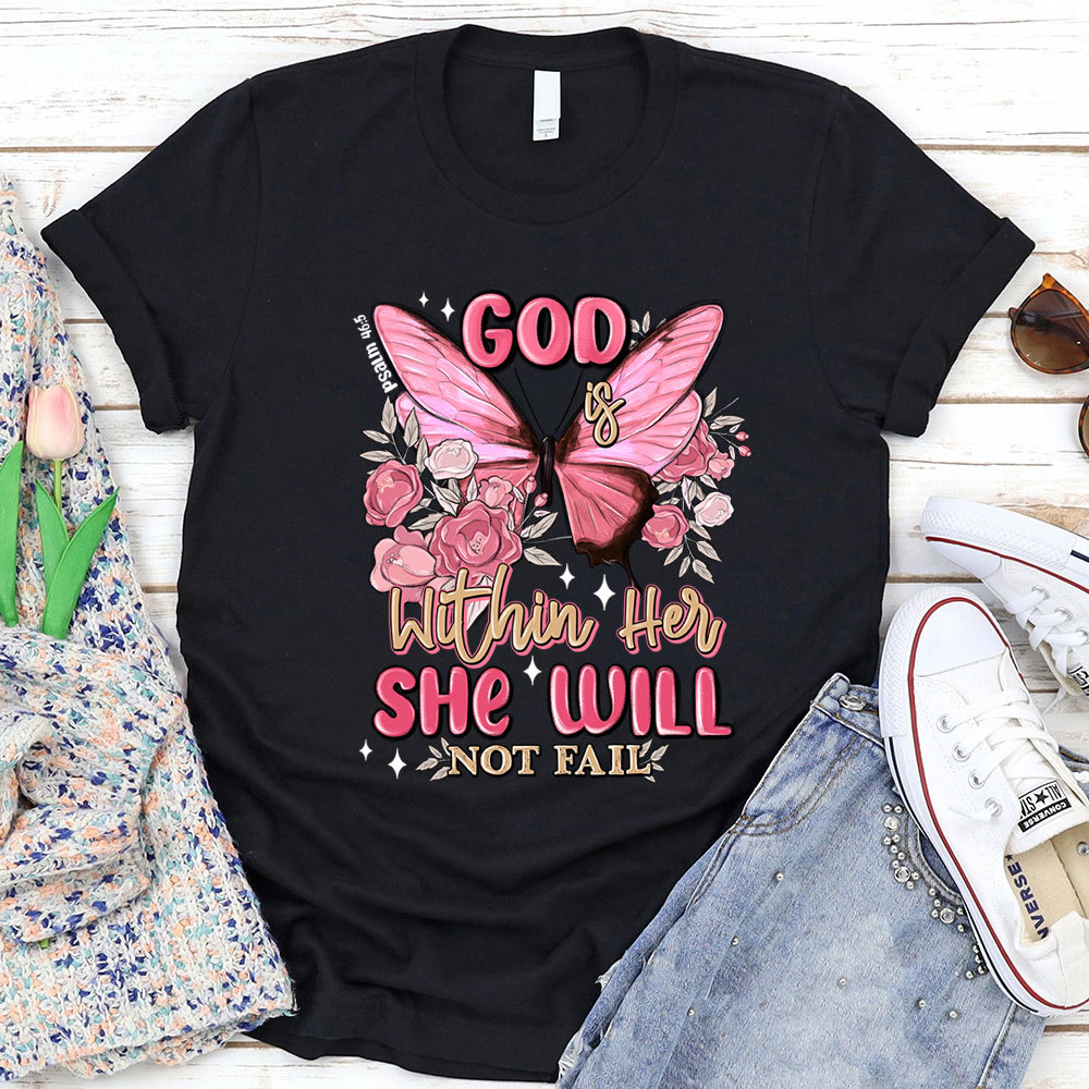 God Is Within Her Christian T-Shirt