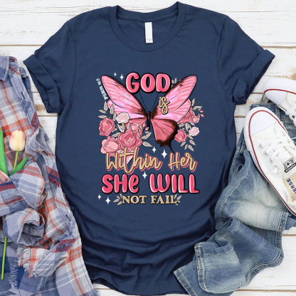 God Is Within Her Christian T-Shirt