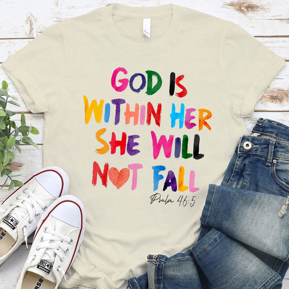 God Is Within Her Christian T-Shirt