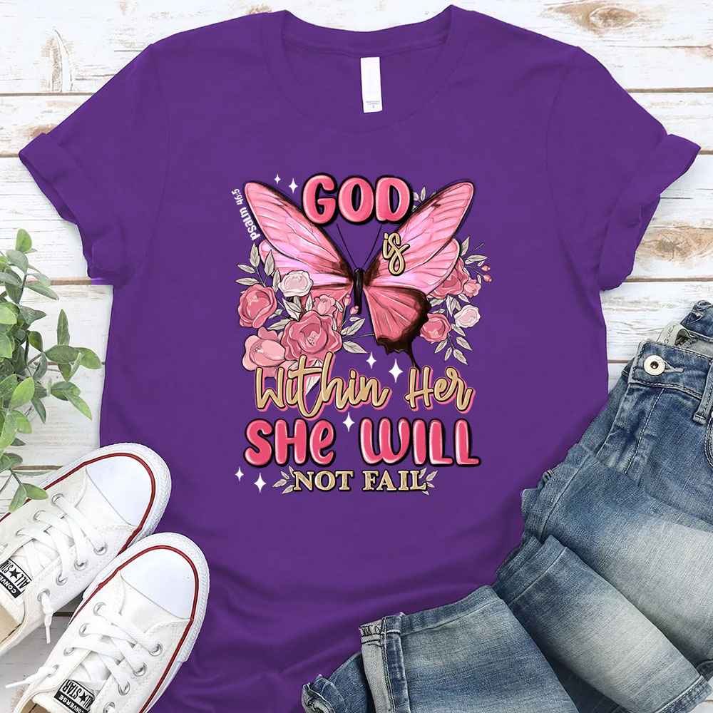 God Is Within Her Christian T-Shirt