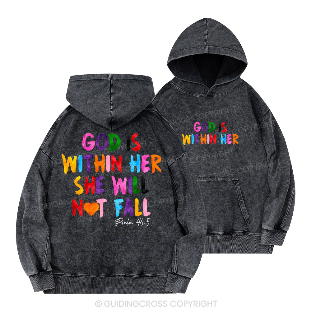God Is Within Her Christian Washed Hoodie