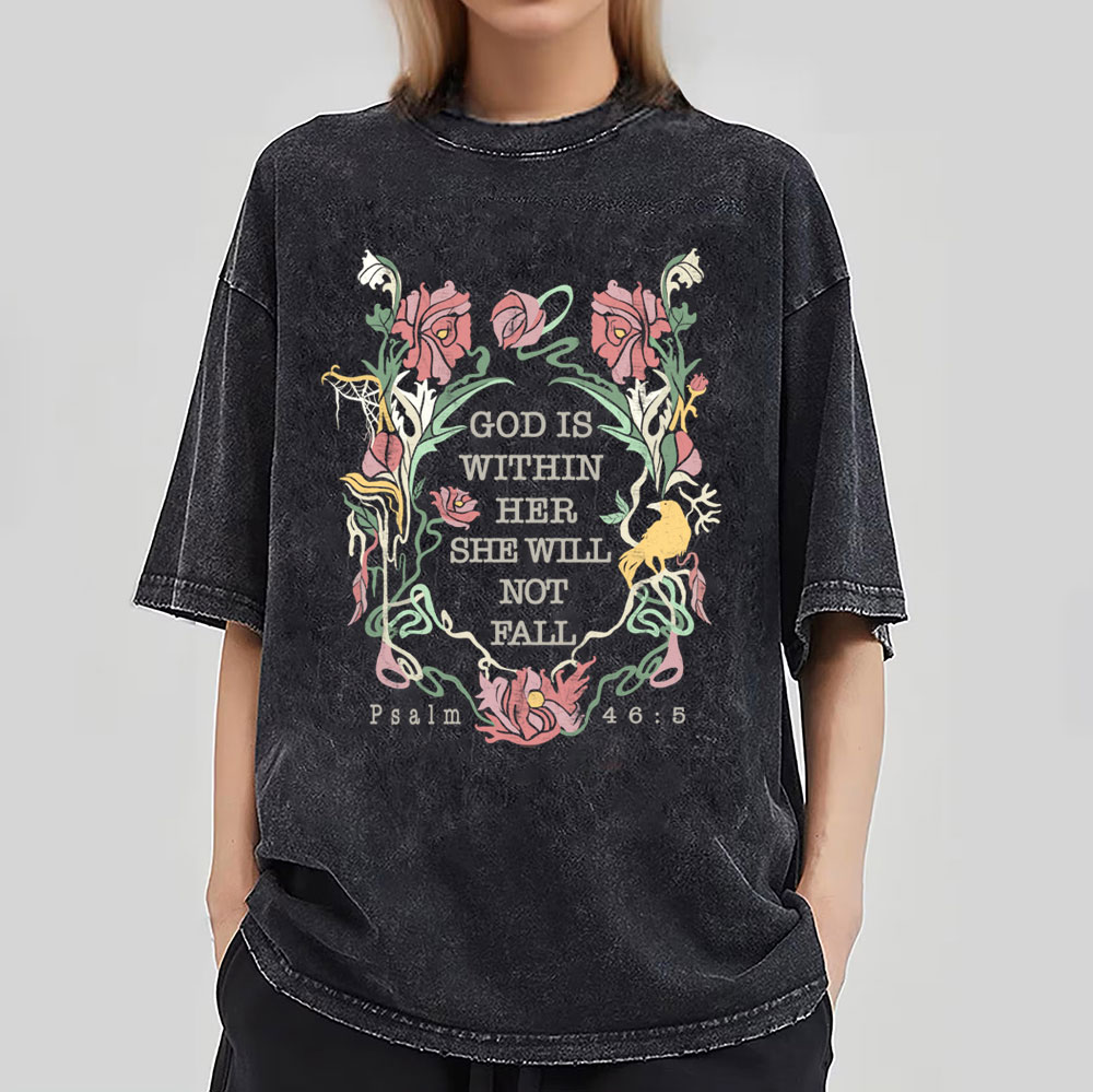 God is Within her She will not fail Christian T shirt