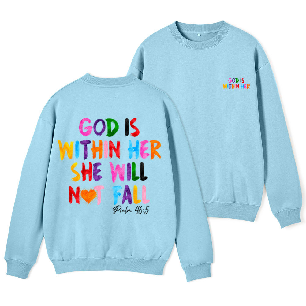 God Is Within Her She Will Not Fall Christian Fleece Sweatshirt