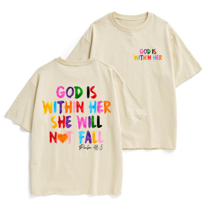 God Is Within Her She Will Not Fall Christian Heavy Cotton T-Shirt