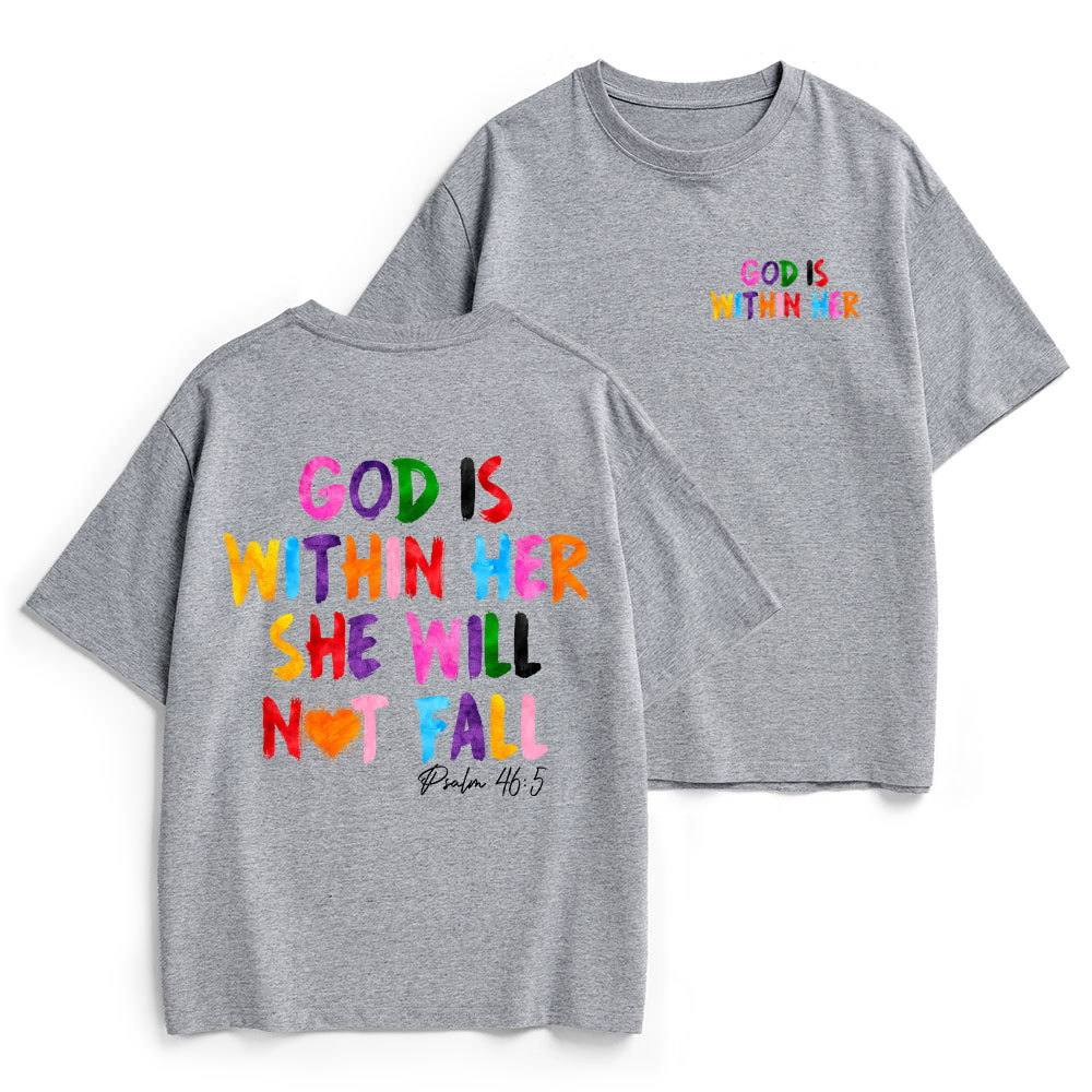 God Is Within Her She Will Not Fall Christian Heavy Cotton T-Shirt