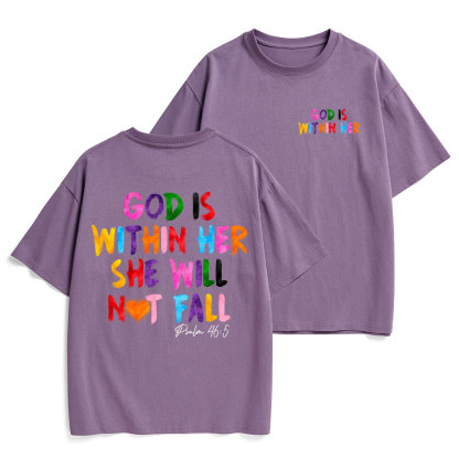 God Is Within Her She Will Not Fall Christian Heavy Cotton T-Shirt