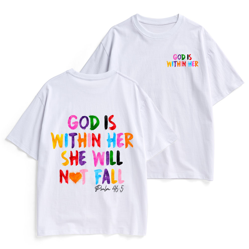 God Is Within Her She Will Not Fall Christian Heavy Cotton T-Shirt