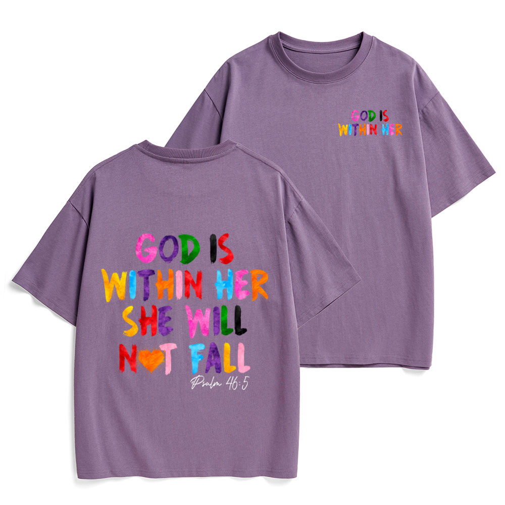 God Is Within Her She Will Not Fall Christian Heavy Cotton T-Shirt