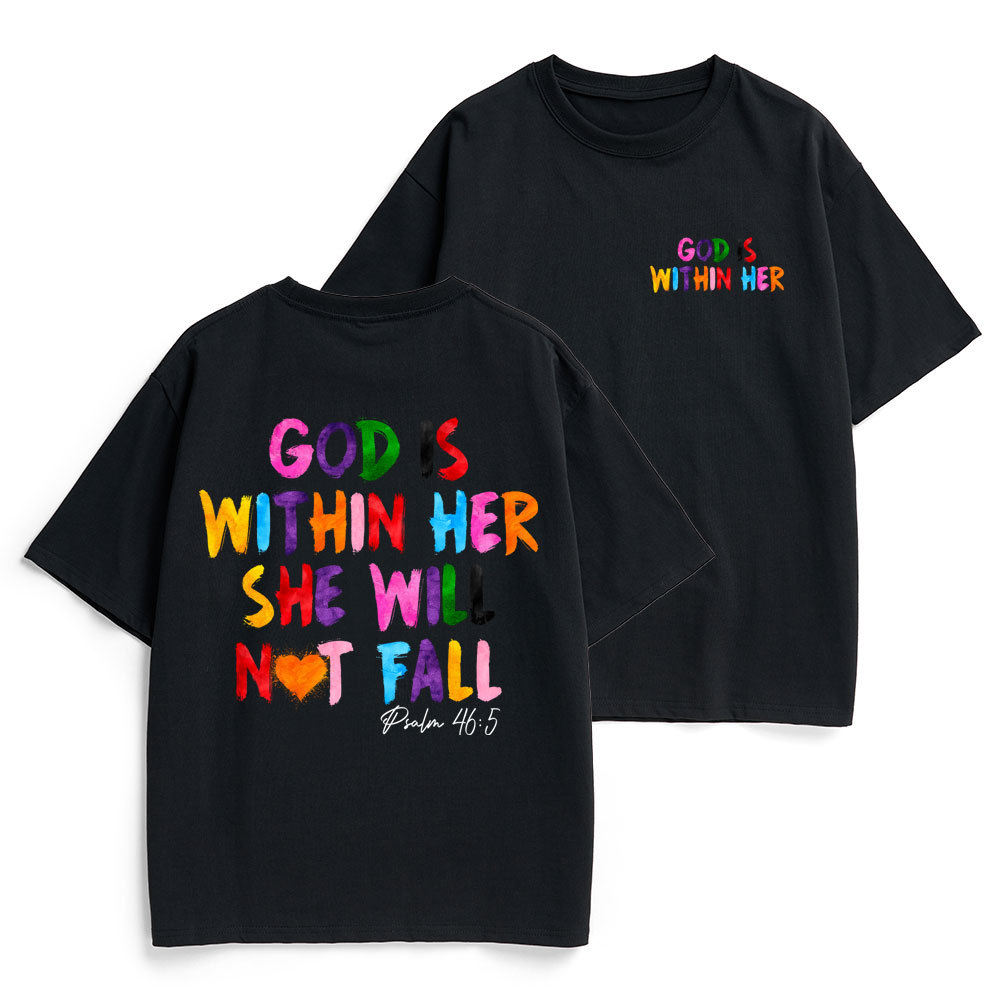 God Is Within Her She Will Not Fall Christian Heavy Cotton T-Shirt