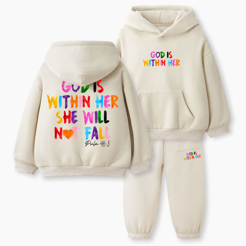God Is Within Her She Will Not Fall Christian Kid Fleece Hoodie Set