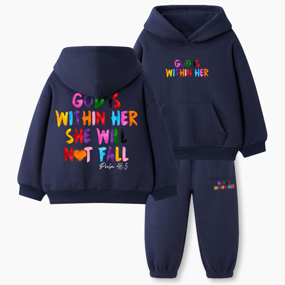 God Is Within Her She Will Not Fall Christian Kid Fleece Hoodie Set