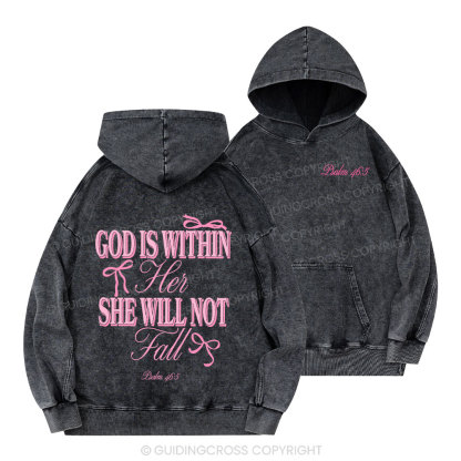 God Is Within Her She Will Not Fall Christian Washed Hoodie 