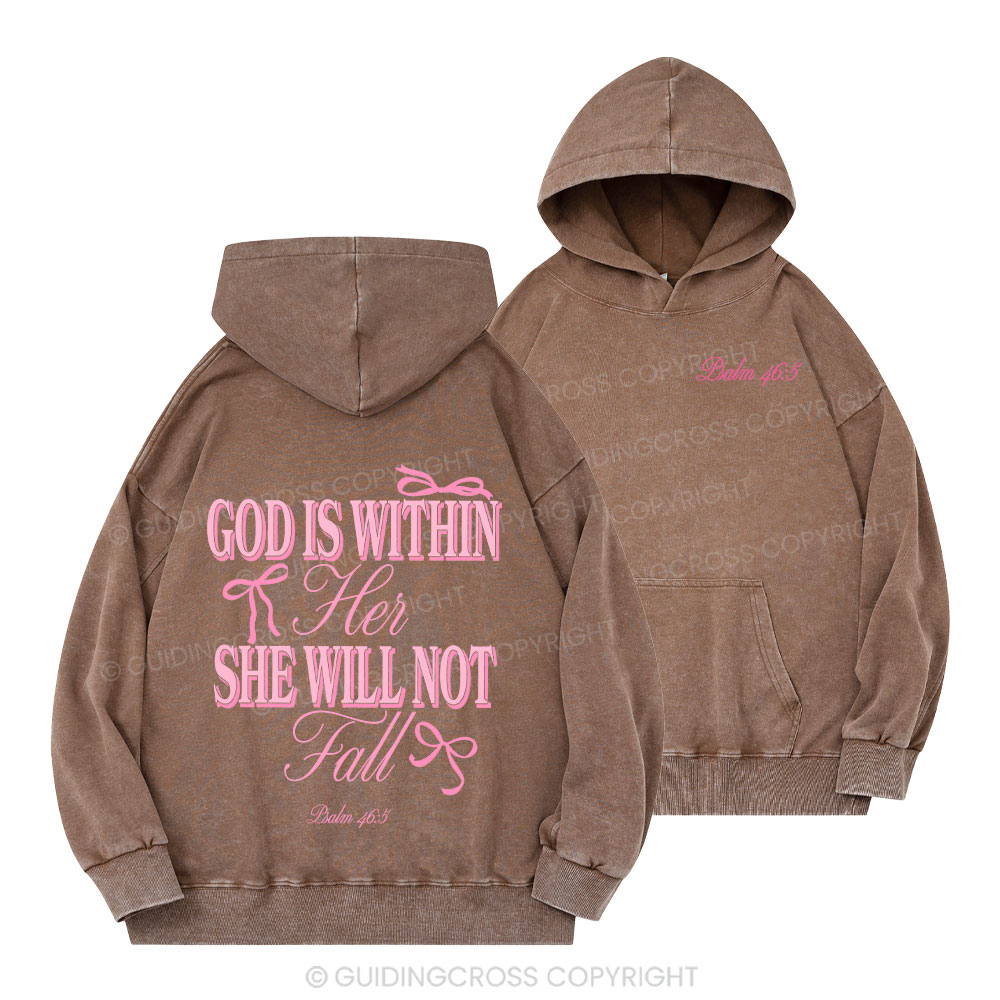 God Is Within Her She Will Not Fall Christian Washed Hoodie 