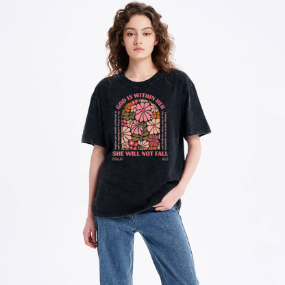 God Is Within Her She Will Not Fall Christian Washed T-Shirt
