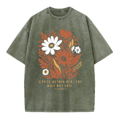 God Is Within Her She Will Not Fall Christian Washed T-Shirt
