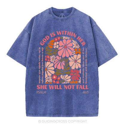 God Is Within Her She Will Not Fall Christian Washed T-Shirt