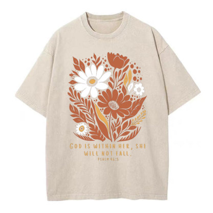 God Is Within Her She Will Not Fall Christian Washed T-Shirt