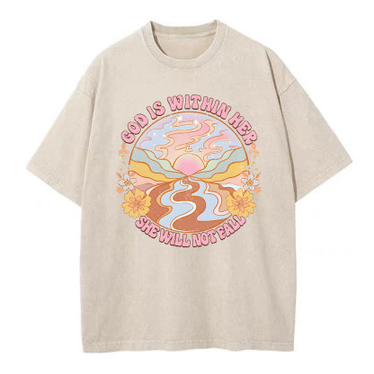 God Is Within Her She Will Not Fall Christian Washed T-Shirt