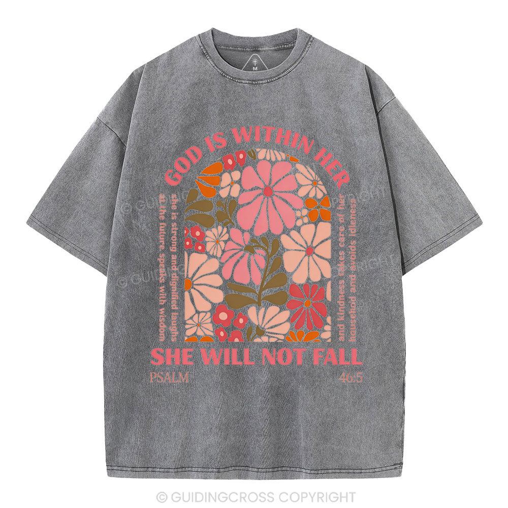 God Is Within Her She Will Not Fall Christian Washed T-Shirt