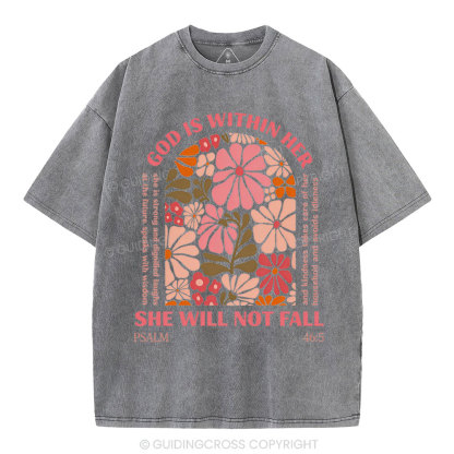 God Is Within Her She Will Not Fall Christian Washed T-Shirt