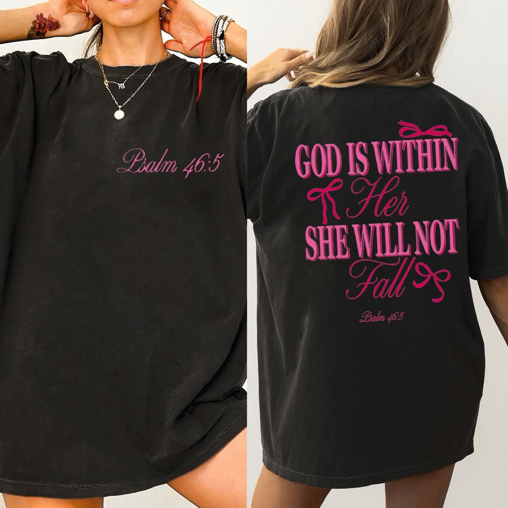God Is Within Her She Will Not Fall Chrsitian Washed T-Shirt
