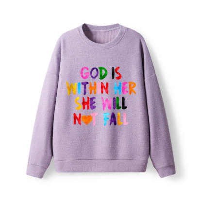 God Is Within Her Christian Lightweight Sweater