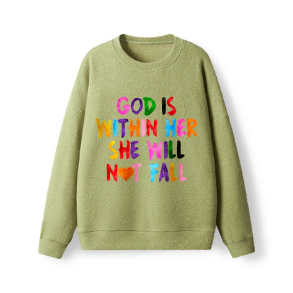 God Is Within Her Christian Lightweight Sweater