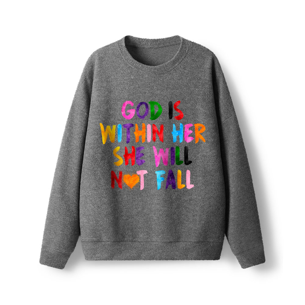 God Is Within Her Christian Lightweight Sweater