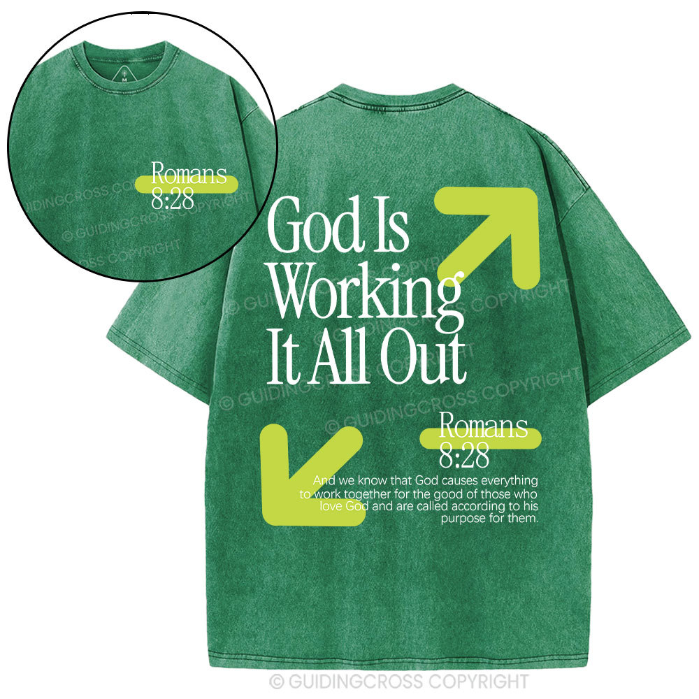 God Is Working It All Out Christian Washed T-Shirt