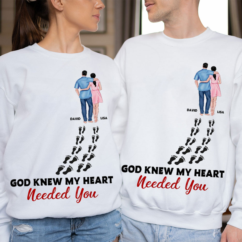 Perseonalized God Knew My Heart Needed You Christian Couple Sweatshirt
