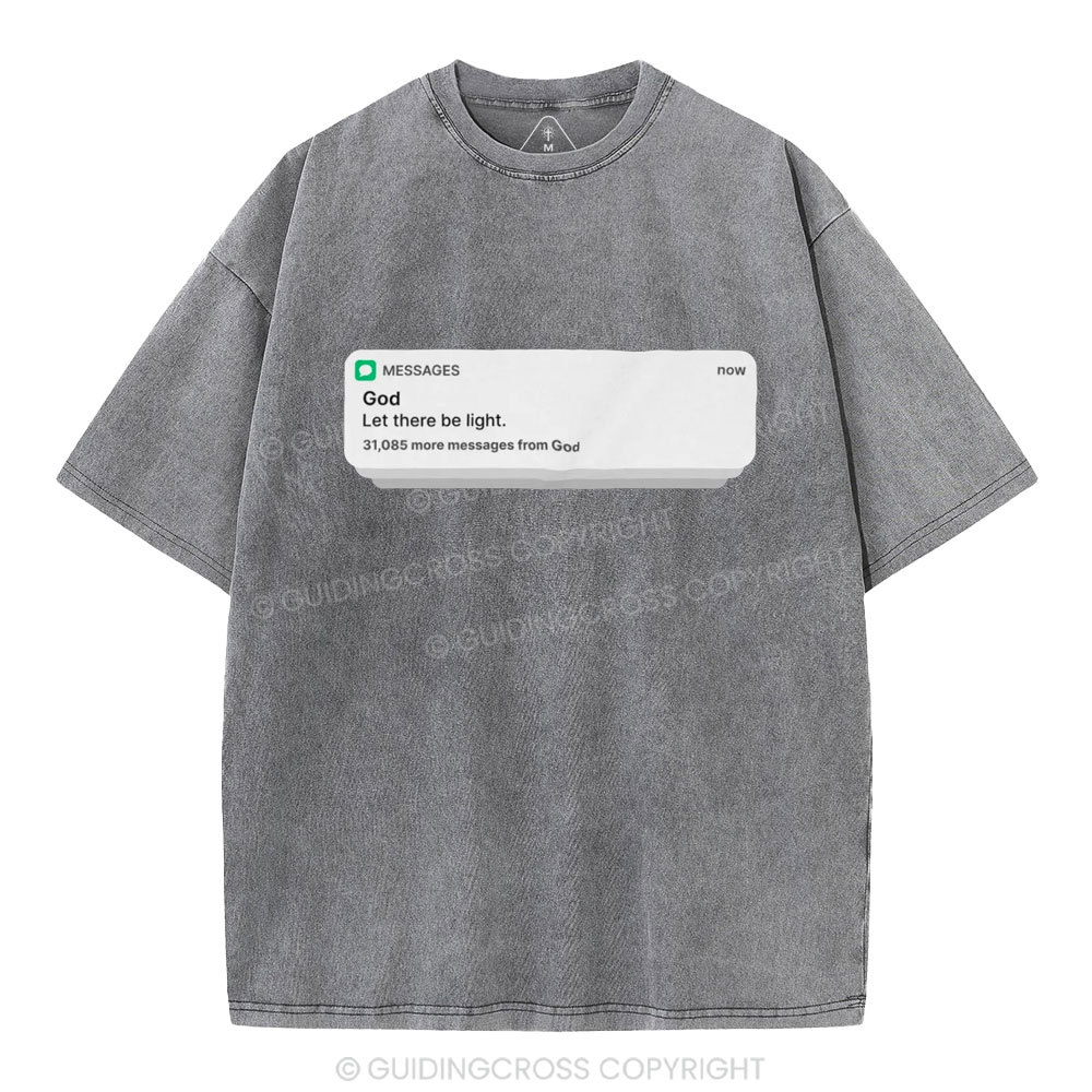 God Let There Be Light Christian Washed T-Shirt