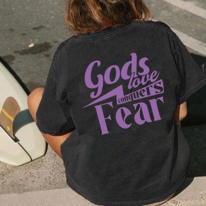 God Love Conquers Fear Christian Washed T-Shirt