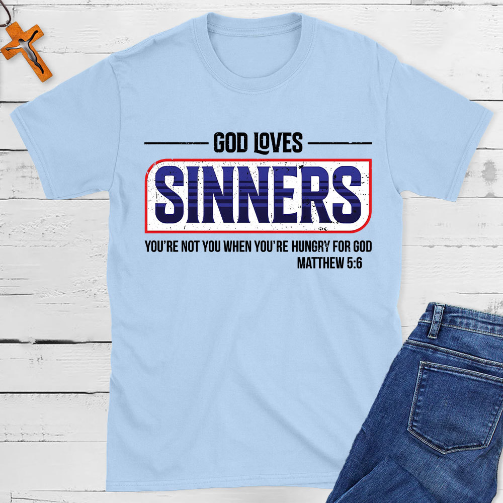 God Loves Sinners Christian T-Shirt Sale-GuidingCross