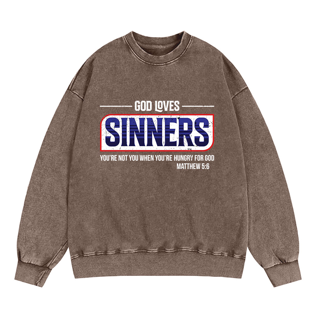 God Loves Sinners Christian Washed Sweatshirt