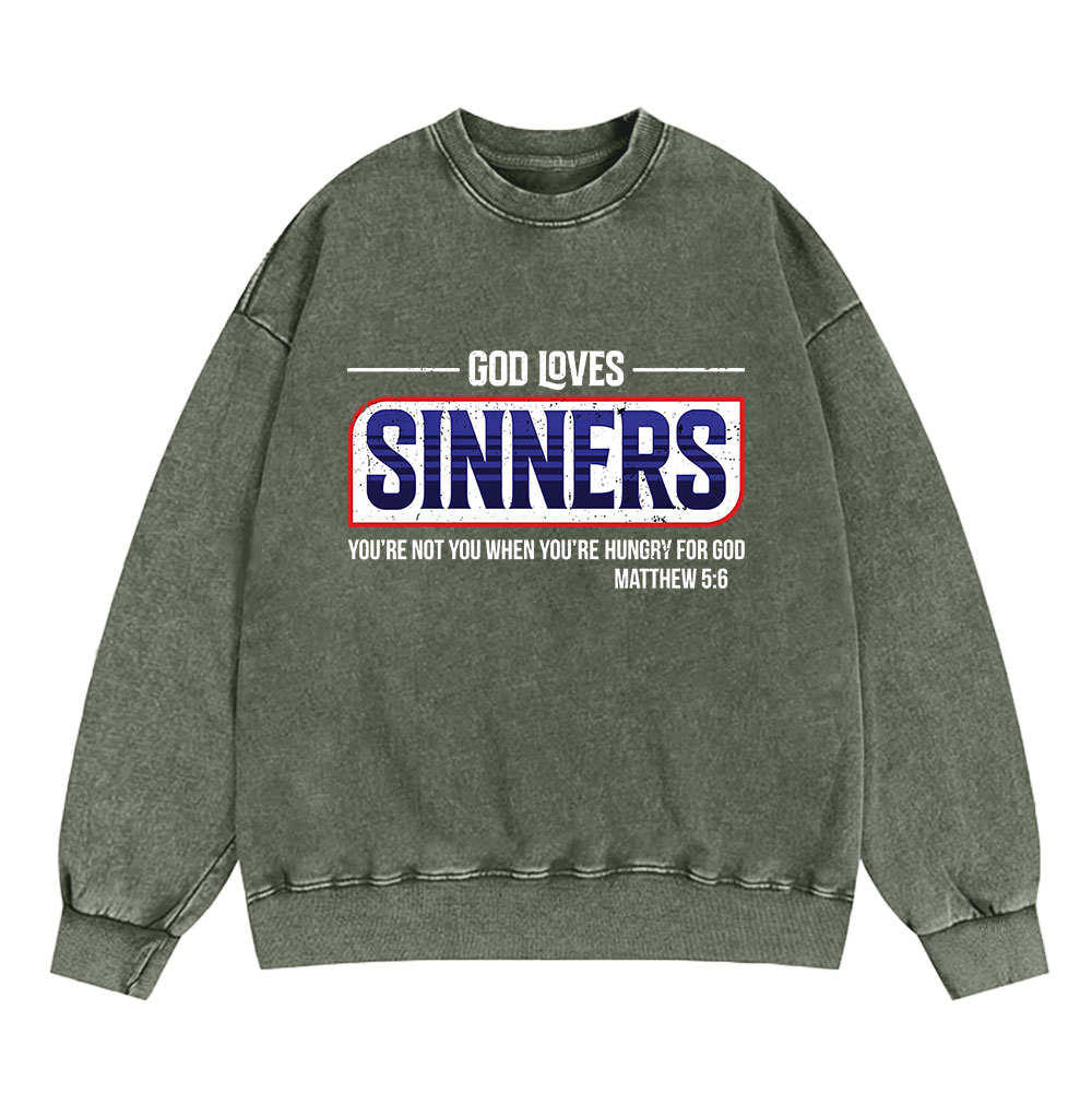 God Loves Sinners Christian Washed Sweatshirt Sale - GuidingCross