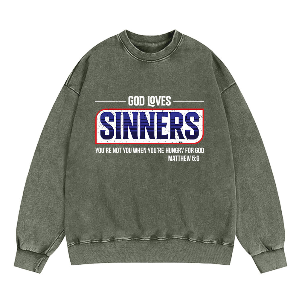 God Loves Sinners Christian Washed Sweatshirt Sale - GuidingCross